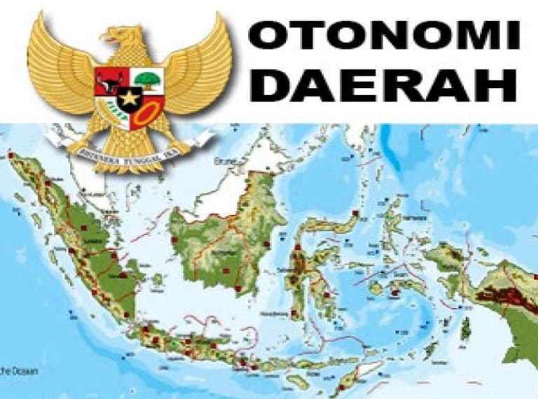 9 Pengertian Otonomi Daerah, Dasar Hukum, Tujuan Dan Prinsip Otonomi ...